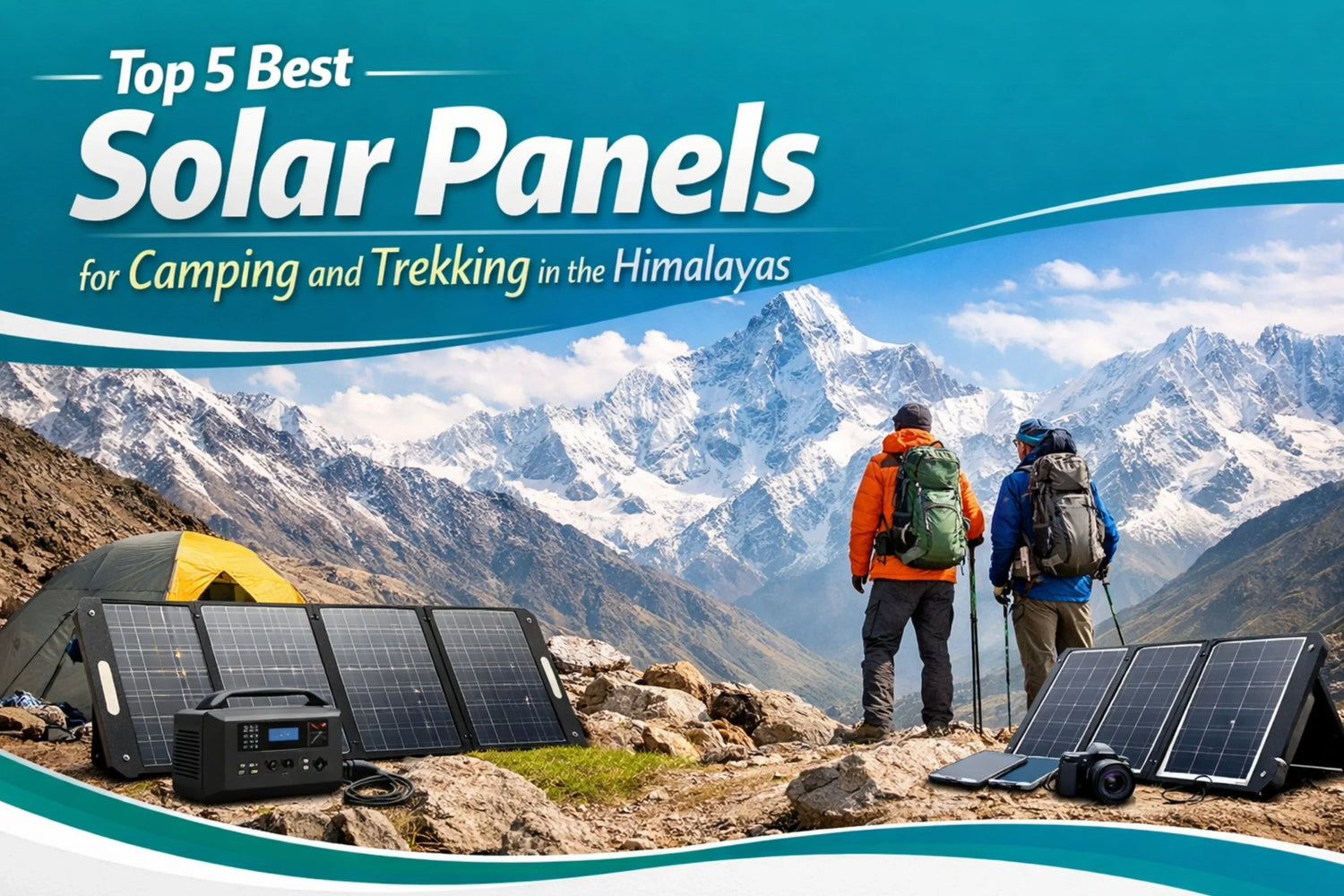 Top 5 Best Solar Panels for Camping and Trekking in the Himalayas